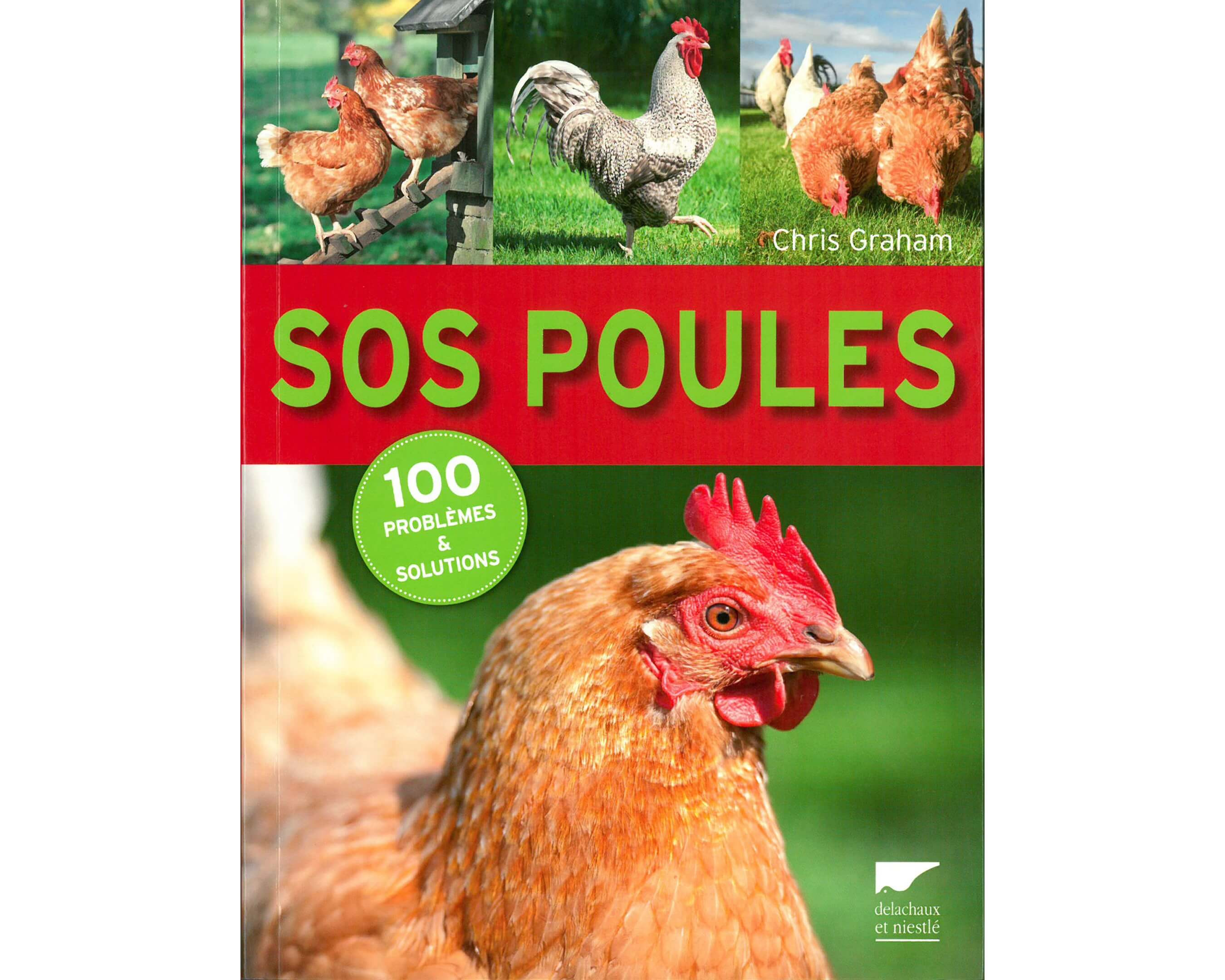 Livre SOS Poules Chris Graham éditions Delachaux et Niestlé
