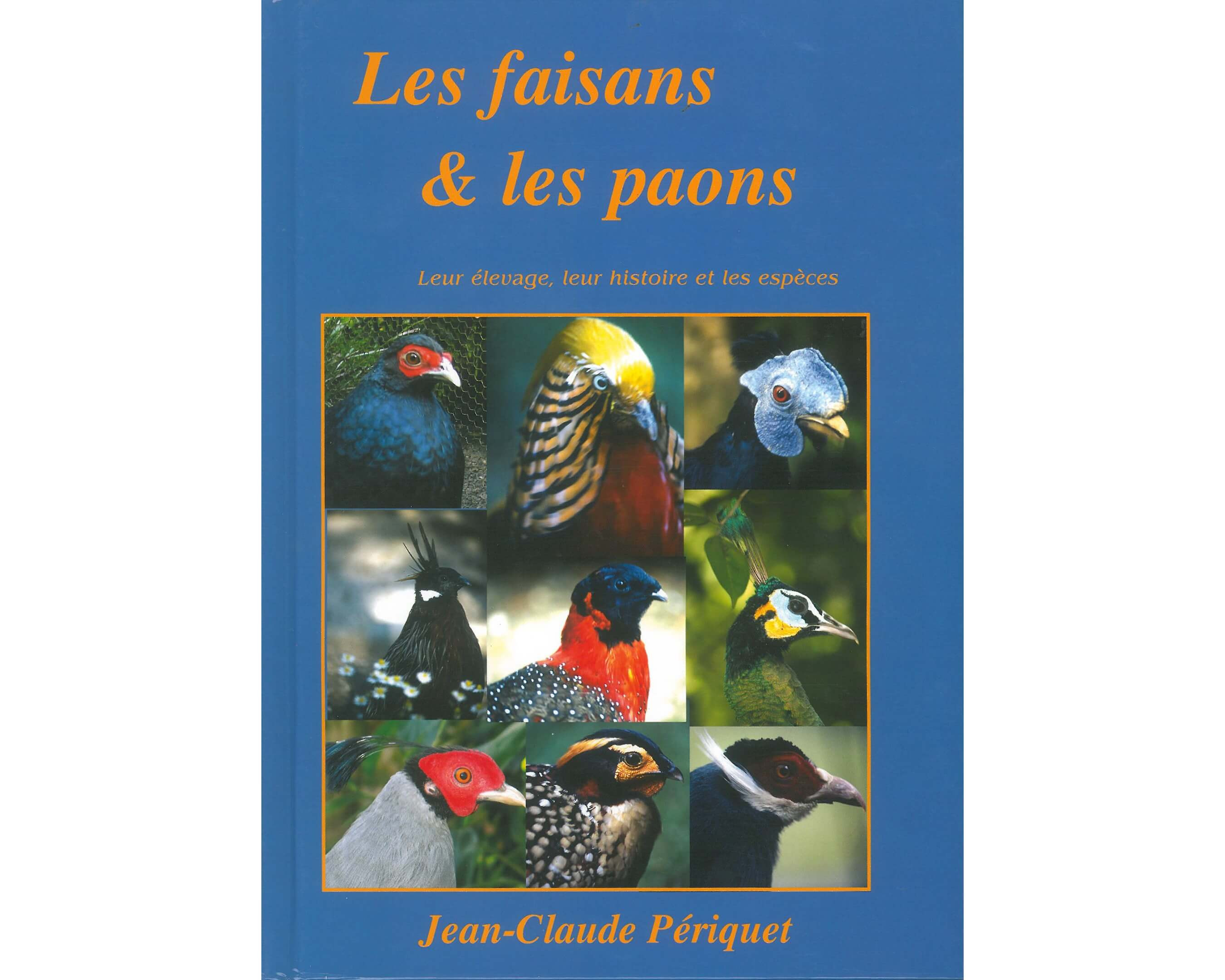 Livre Les faisans & les paons de Jean-Claude Périquet