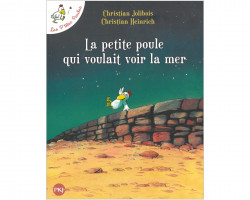 Livre La petite poule qui voulait voir la mer de Christian Jolibois, Christian Heinrich aux éditions Pocket Jeunesse