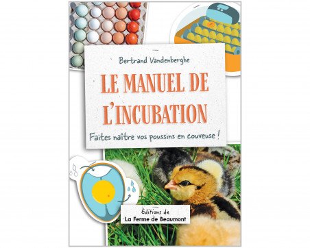 Livre Manuel de l'incubation